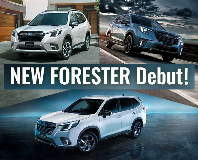 NEW FORESTER Debut