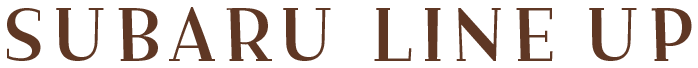 SUBARU LINE UP
